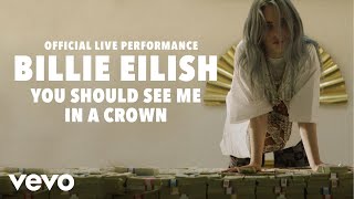 Billie eilish - you should see me in a crown (official live performance) | vevo lift Billie eilish - you should see me in a crown (official live performance) | vevo lift