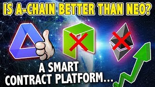 Is a-chain better than neo?! - a smart contract platform - ethereum neo achain cryptocurrency Is a-chain better than neo?! - a smart contract platform - ethereum neo achain cryptocurrency