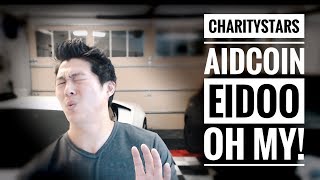 Charitystars, aidcoin, eidoo ico... Oh my! Charitystars, aidcoin, eidoo ico... Oh my!