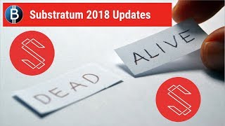 Is substratum $sub dead or alive? (substratum 2018 news & updates) Is substratum $sub dead or alive? (substratum 2018 news & updates)