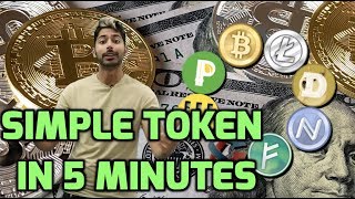 Simple token in 5 minutes Simple token in 5 minutes