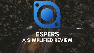 Espers $esp - a simplified review - why it has potential! Espers $esp - a simplified review - why it has potential!