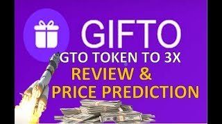 Gifto gto token review and price prediction, gifto is mooning! Gifto gto token review and price prediction, gifto is mooning!
