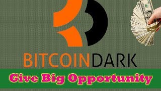 Bitcoin dark opportunity 2018! How to make profit btcd? Bitcoin dark opportunity 2018! How to make profit btcd?