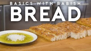 Bread part 1 | basics with babish Bread part 1 | basics with babish