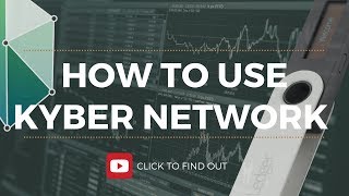 How to use kyber network How to use kyber network