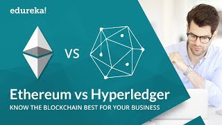 Ethereum vs hyperledger | which blockchain technology to choose | blockchain training | edureka Ethereum vs hyperledger | which blockchain technology to choose | blockchain training | edureka