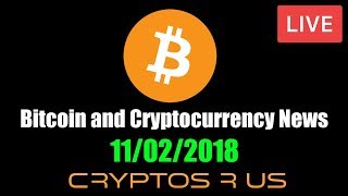 Live: daily bitcoin and cryptocurrency news 11/2/2018 Live: daily bitcoin and cryptocurrency news 11/2/2018
