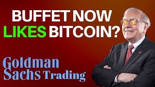 Warren buffet likes bitcoin?? + goldman sachs trading - today's crypto news Warren buffet likes bitcoin?? + goldman sachs trading - today's crypto news