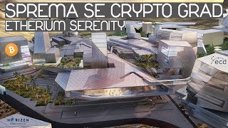 Gradi se blockchain grad, etherium serenity | cryptoportfolio Gradi se blockchain grad, etherium serenity | cryptoportfolio