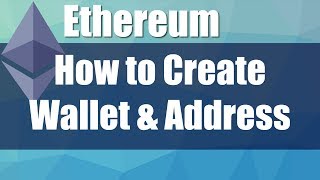 How to create ethereum wallet address and send / receive eth How to create ethereum wallet address and send / receive eth