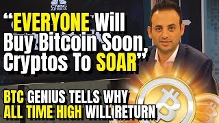 “everyone will buy bitcoin soon, cryptos to soar” - btc genius tells why all time high will return “everyone will buy bitcoin soon, cryptos to soar” - btc genius tells why all time high will return