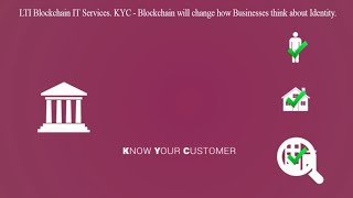 Blockchain as a service: know your client (kyc) using blockchain it services Blockchain as a service: know your client (kyc) using blockchain it services