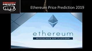 Ethereum price prediction 2019 is ethereum (eth) dead? Ethereum price prediction 2019 is ethereum (eth) dead?