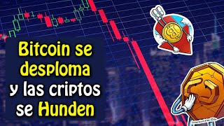 Bitcoin se desploma y las criptomonedas se hunden ¿que esta pasando? Bitcoin se desploma y las criptomonedas se hunden ¿que esta pasando?