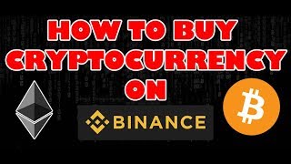 How to buy cryptocurrency on binance How to buy cryptocurrency on binance