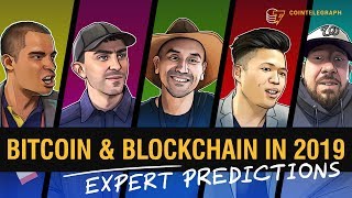 Bitcoin & blockchain in 2019 | expert predictions Bitcoin & blockchain in 2019 | expert predictions