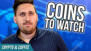 Crypto’s to watch - cryptocurrency market news - altcoins to watch Crypto’s to watch - cryptocurrency market news - altcoins to watch