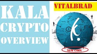 Kala cryptocurrency mining | 1/10/2019 (nui opportunity overview) Kala cryptocurrency mining | 1/10/2019 (nui opportunity overview)
