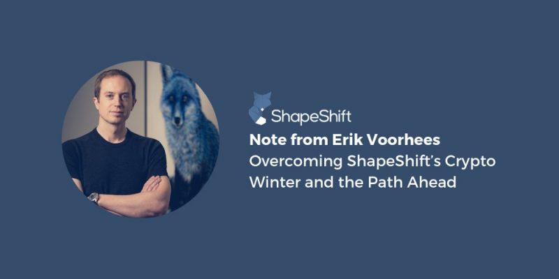 Crypto exchange shapeshift lays off 37 people amid crypto winter Shapeshift