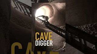 Cave digger Cave digger