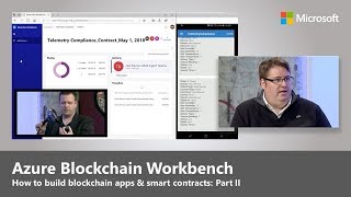 Building apps and smart contracts with the azure blockchain workbench – part ii Building apps and smart contracts with the azure blockchain workbench – part ii