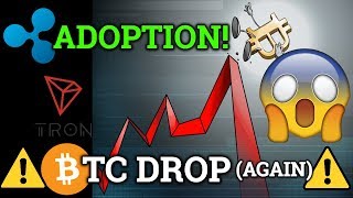 Bitcoin btc drops *again*! Ripple xrp adoption! Cryptocurrency technical analysis! (news + trading) Bitcoin btc drops *again*! Ripple xrp adoption! Cryptocurrency technical analysis! (news + trading)