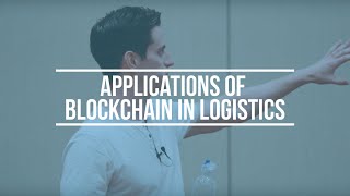 Applications of blockchain in logistics Applications of blockchain in logistics