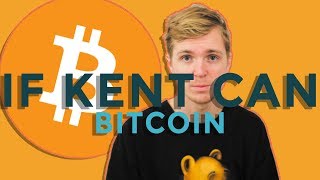 What is bitcoin (explain like i'm five) - if kent can: s1e2 What is bitcoin (explain like i'm five) - if kent can: s1e2