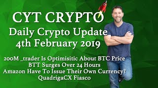 🔥200m_trader optimistic🔥btt surges 70% 🔥amazon to issue cryptocurrency? 🔥quadrigacx fiasco 🔥200m_trader optimistic🔥btt surges 70% 🔥amazon to issue cryptocurrency? 🔥quadrigacx fiasco