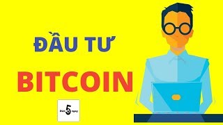 Đầu tư bitcoin - tư vấn kinh doanh online miễn phí #13 Đầu tư bitcoin - tư vấn kinh doanh online miễn phí #13