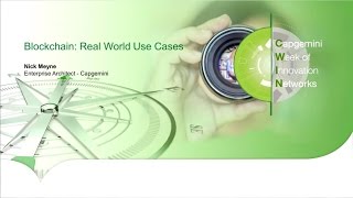 Blockchain: real world use cases Blockchain: real world use cases