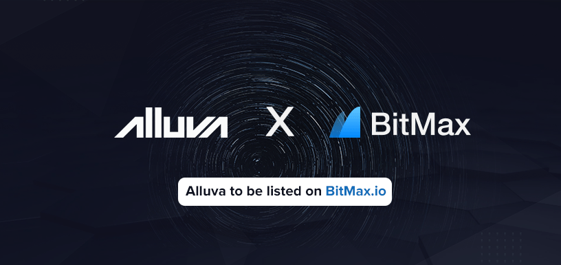 Bitmax. Io (btmx. Com) announces primary listing partnership with alluva Bitmax. Io (btmx. Com) announces primary listing partnership with alluva
