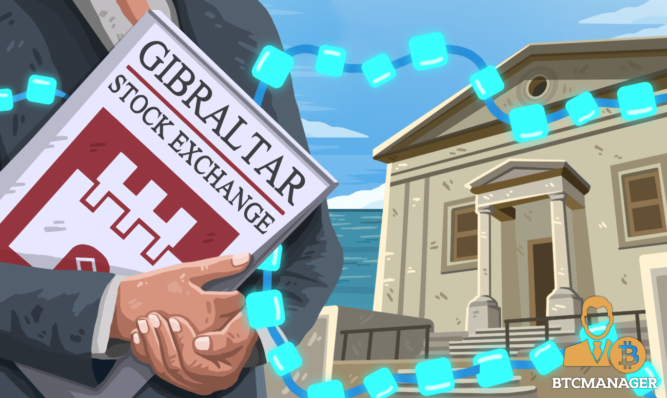 Gibraltar stock exchange to list blockchain-powered securities on gsx global market Gibraltar stock exchange to list blockchain-powered securities on gsx global market