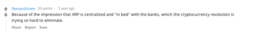 Ripple: why corporations, banks love it while crypto community hates it Reddit user comment on ripple