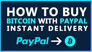 How to: the easiest way to buy bitcoins with paypal | instant delivery How to: the easiest way to buy bitcoins with paypal | instant delivery