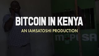 Bitcoin in kenya - documentary Bitcoin in kenya - documentary