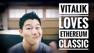 Vitalik buterin supports ethereum classic? What's the future for eth? - todays fud Vitalik buterin supports ethereum classic? What's the future for eth? - todays fud