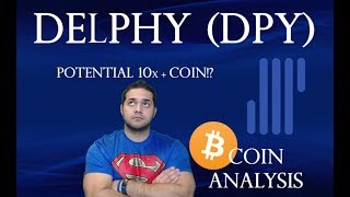 Delphy (dpy) - coin analysis - potential 10x coin?! Delphy (dpy) - coin analysis - potential 10x coin?!