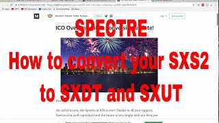 Spectre: convert your sxs2 "new stem" tokens to dividend tokens sxdt or spectre utility tokens sxut Spectre: convert your sxs2 "new stem" tokens to dividend tokens sxdt or spectre utility tokens sxut