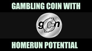 Gcoin (gcn) gambling coin with massive profit potential Gcoin (gcn) gambling coin with massive profit potential