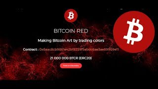 "bitcoin red" token has just been launched "bitcoin red" token has just been launched