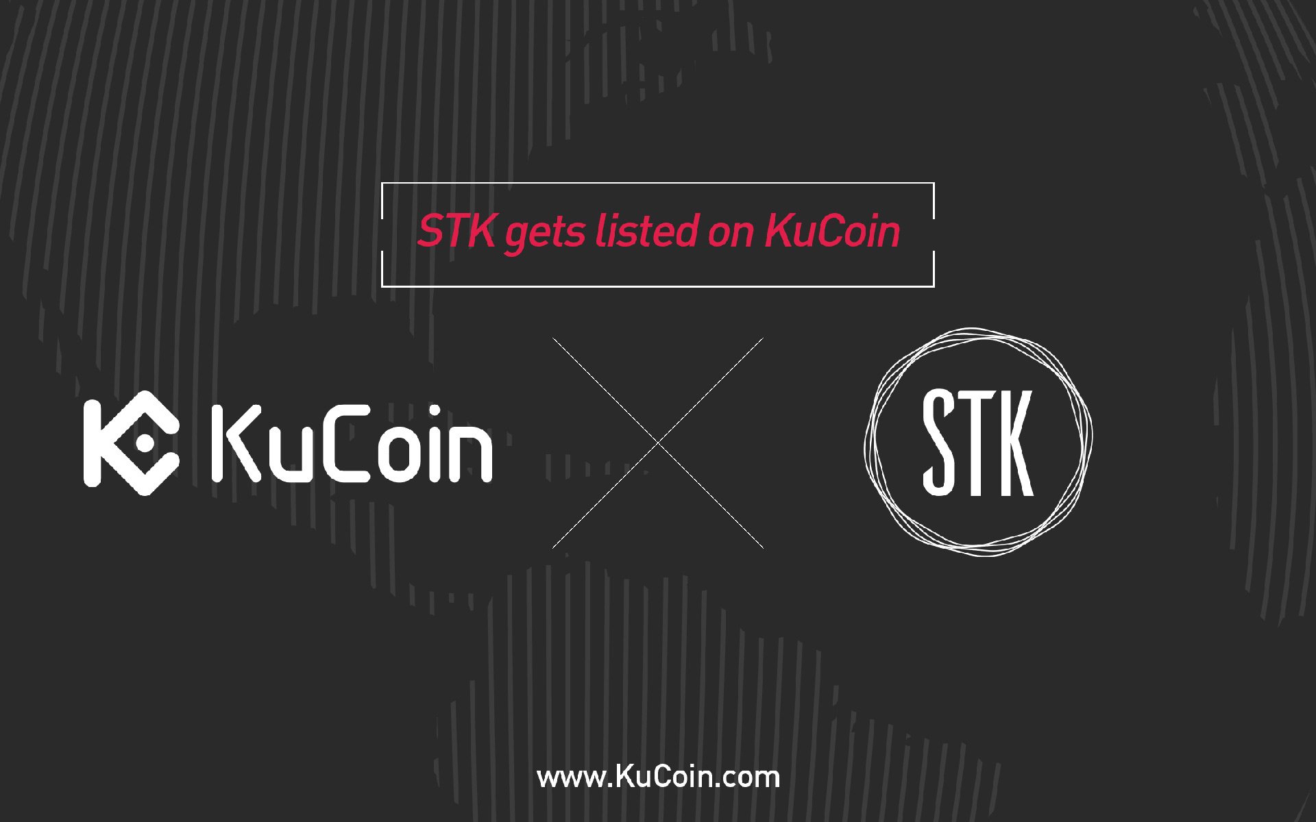 Stk gets listed on kucoin! Stk gets listed on kucoin!