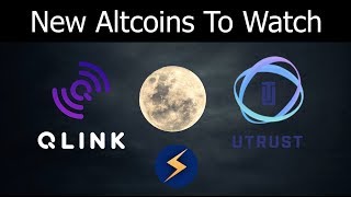 Top brand new altcoin cryptocurrency to watch in 2018 - utrust & qlink Top brand new altcoin cryptocurrency to watch in 2018 - utrust & qlink