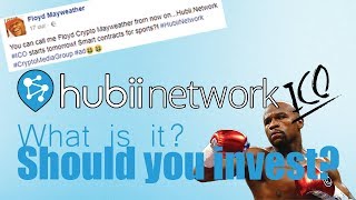 Hubii network (hbt) - what is it? Floyd mayweather promoted this ico! Hubii network (hbt) - what is it? Floyd mayweather promoted this ico!