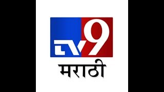 Tv9 marathi live Tv9 marathi live
