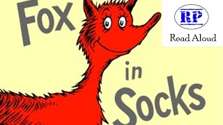 Fox in socks by dr. Seuss read aloud Fox in socks by dr. Seuss read aloud