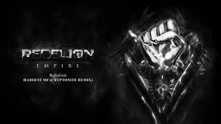 Rebelion - hardest mf (cryptonite remix) Rebelion - hardest mf (cryptonite remix)
