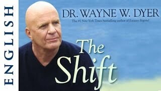 The shift - wayne dyer - positive attitude - english The shift - wayne dyer - positive attitude - english
