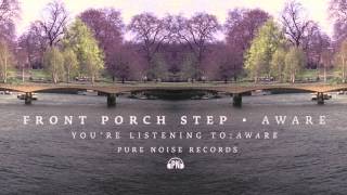 Front porch step "aware" Front porch step "aware"